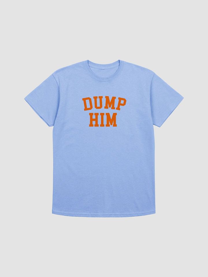 Dump Him product image (13)