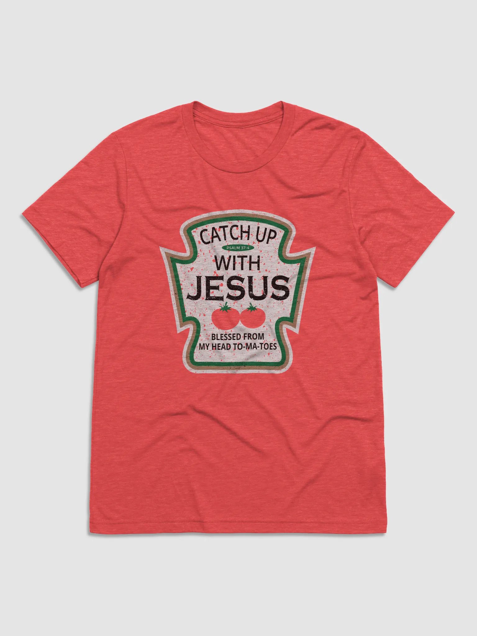 Catch Up With Jesus - classic design product image (1)