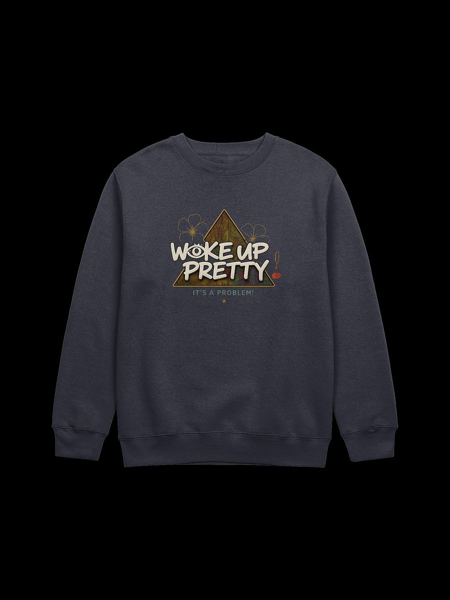 “WOKE UP PRETTY” – Lane Seven Premium Unisex Crewneck product image (1)