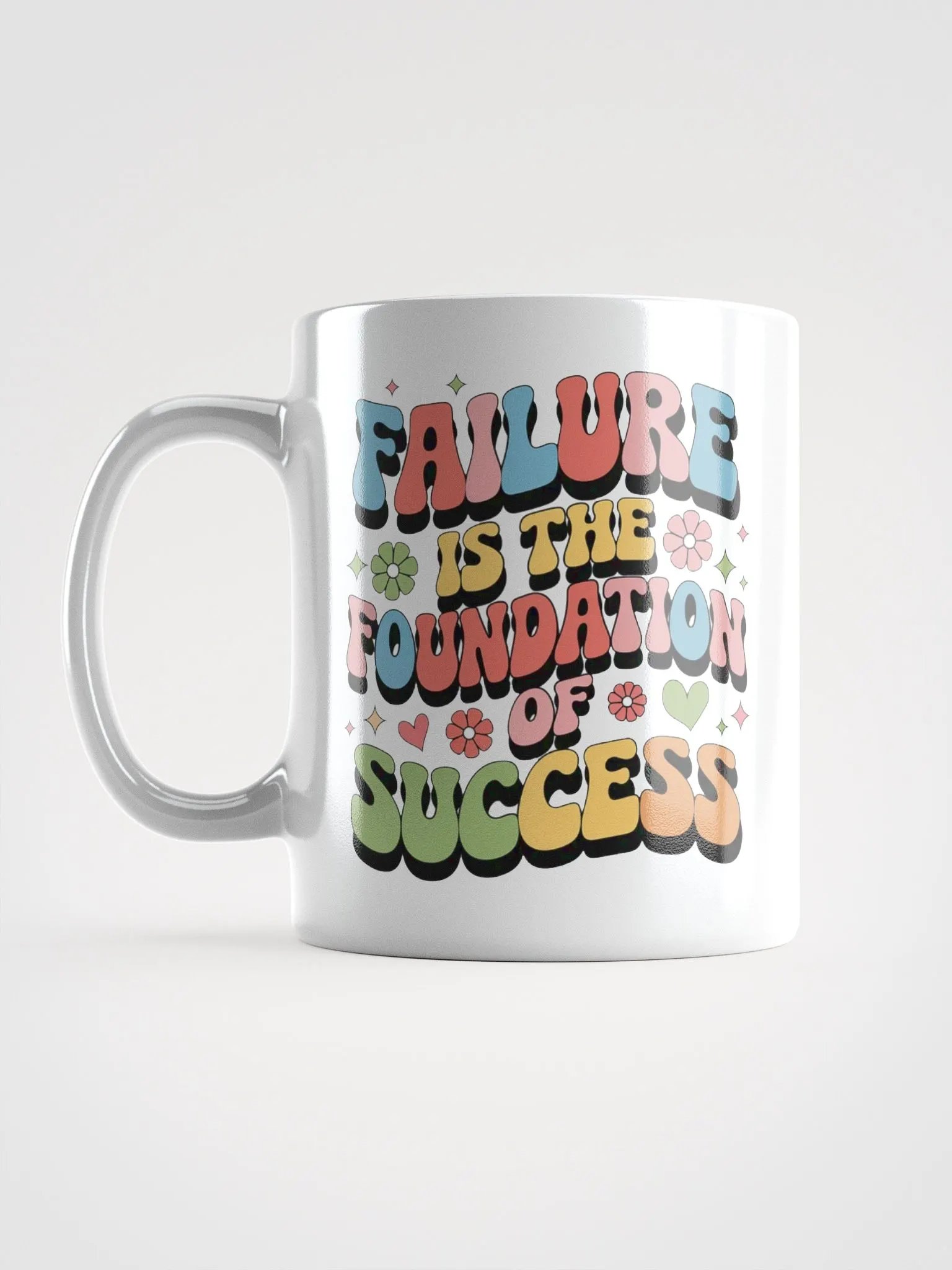 "Failure is the Foundation To Success" #Motivational Glossy White Mug product image (18)