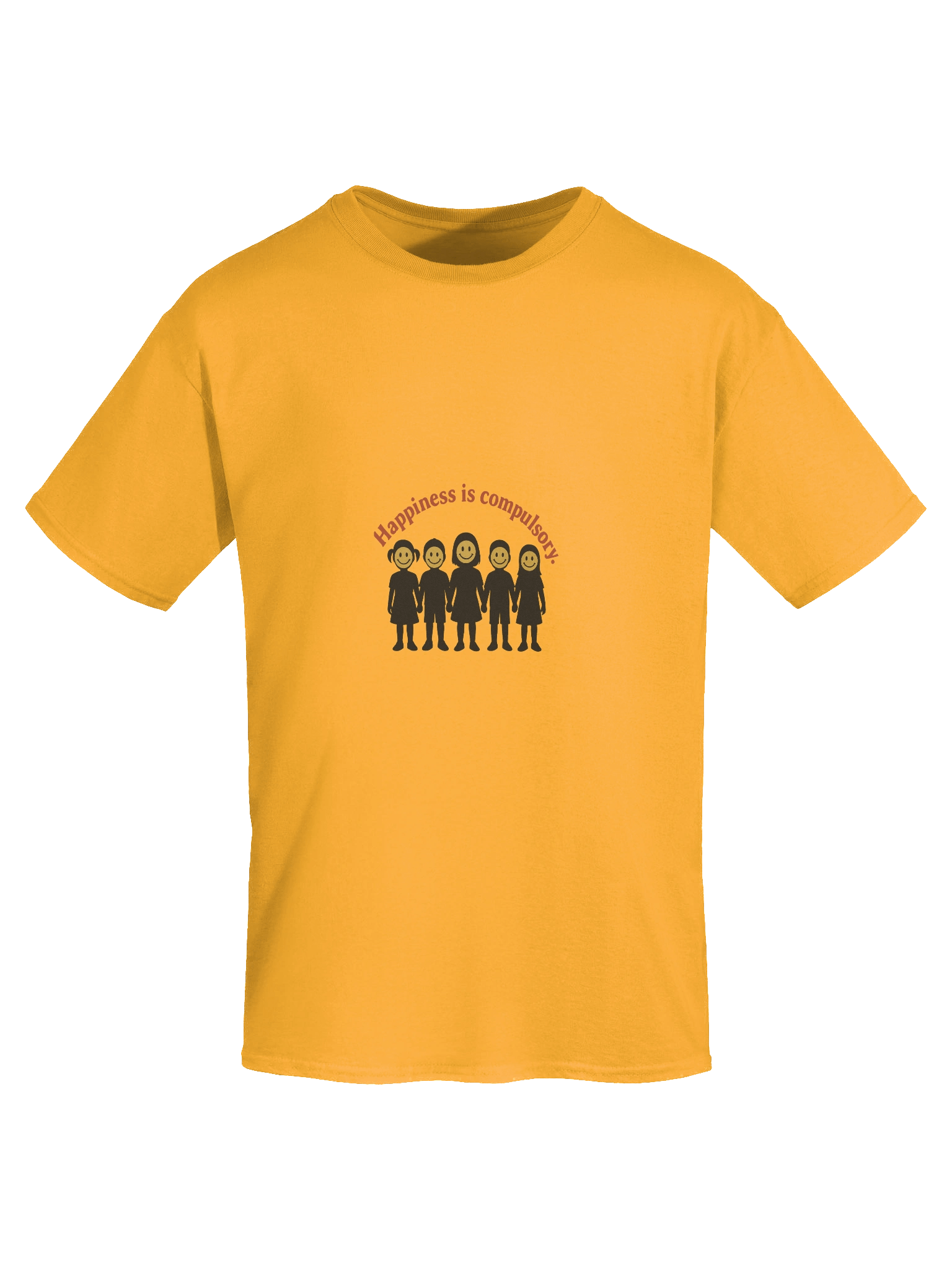 Happiness is compulsory T-Shirt product image (7)