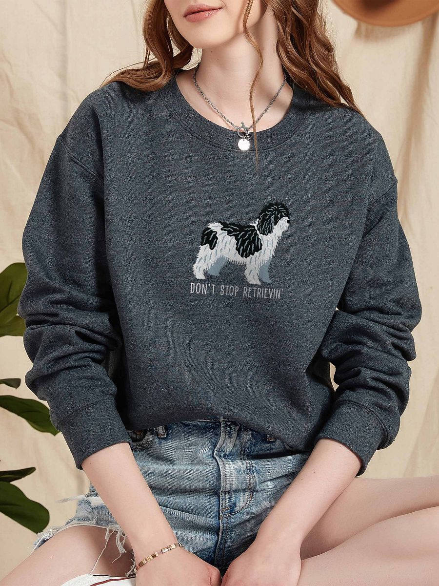 Don't Stop Retrievin' Sweatshirt (Embroidered) of a Spanish Water Dog(Black & White) product image (2)