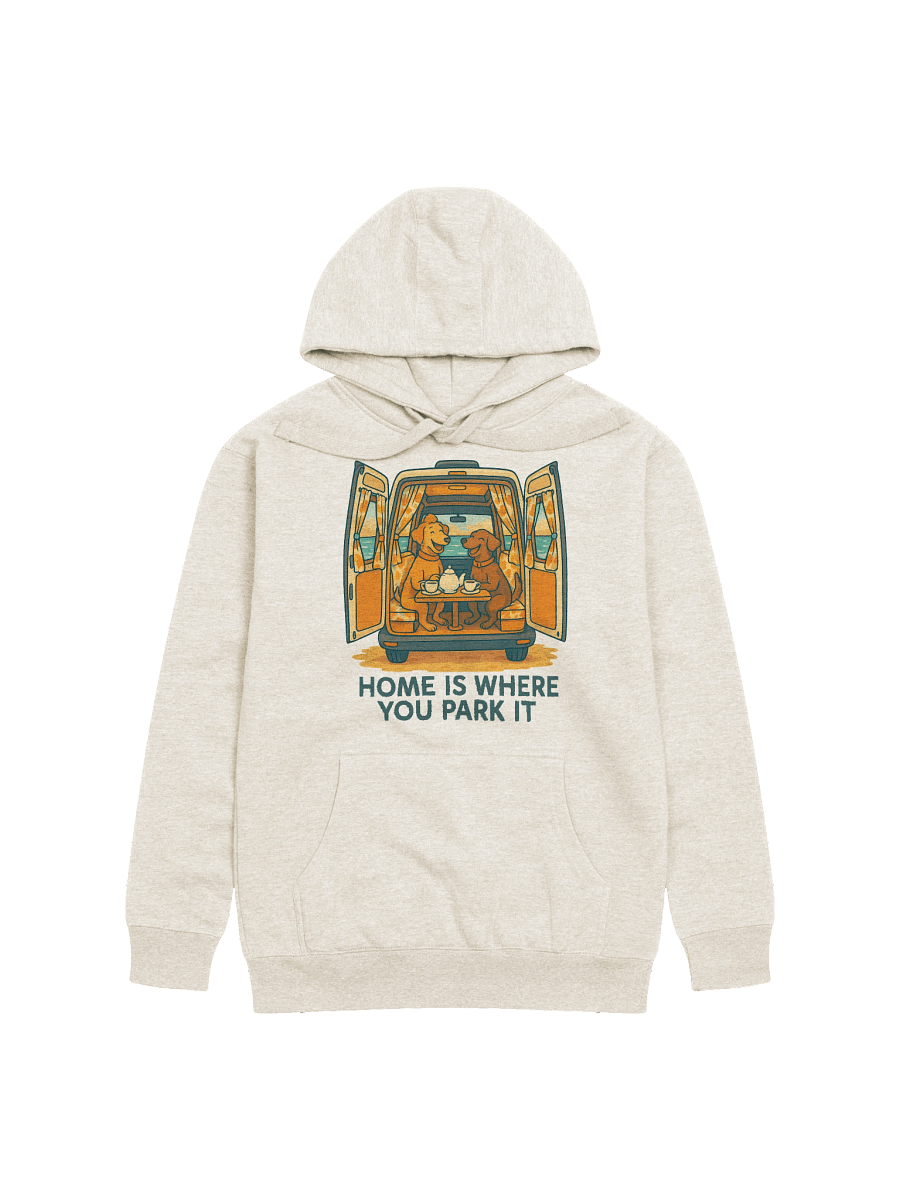 Home is where you park it hoodie - Sprinter Van Edition product image (2)