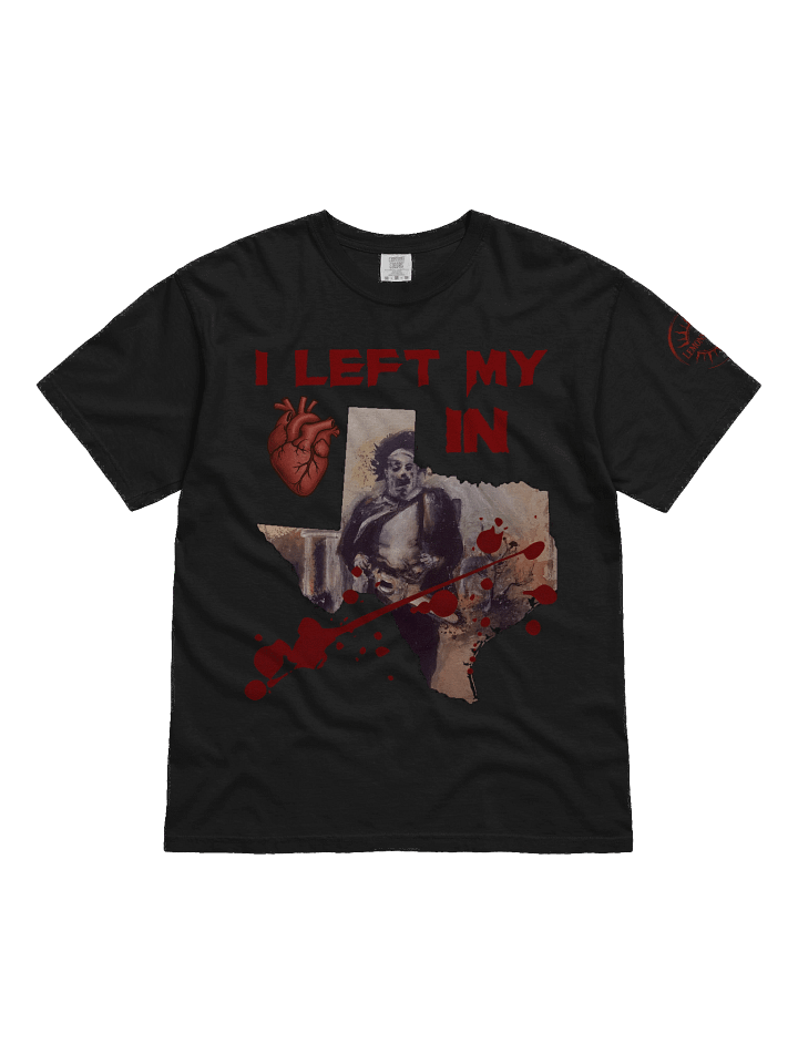 Leatherface - "I Left My (Heart) in (Texas)" Horror T-Shirt product image (1)