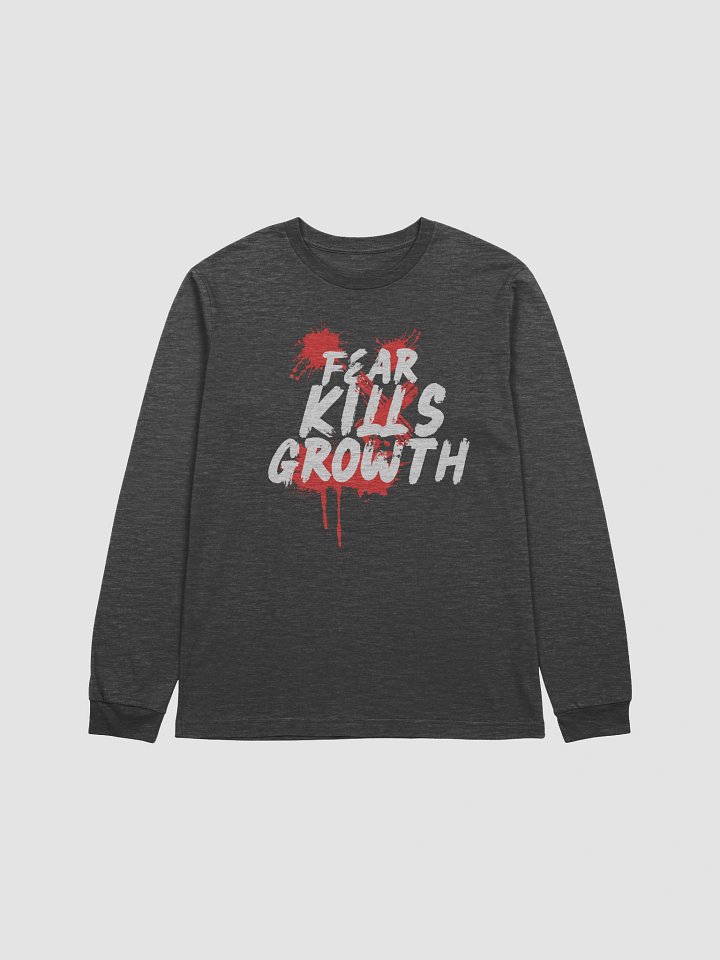 Fear Kills Growth Long Sleeve Tee - Unisex Canvas & Bella Supersoft product image (1)