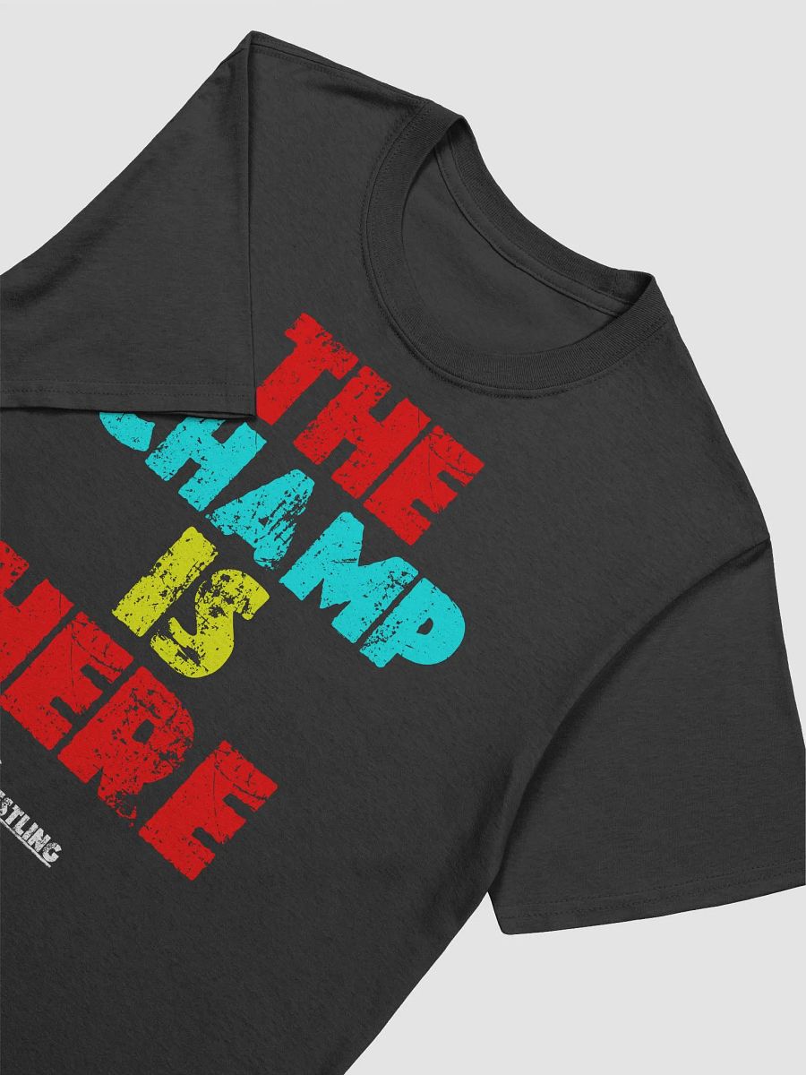 QSHW THE CHAMP IS HERE (COLOUR DESIGN) T-SHIRT product image (3)