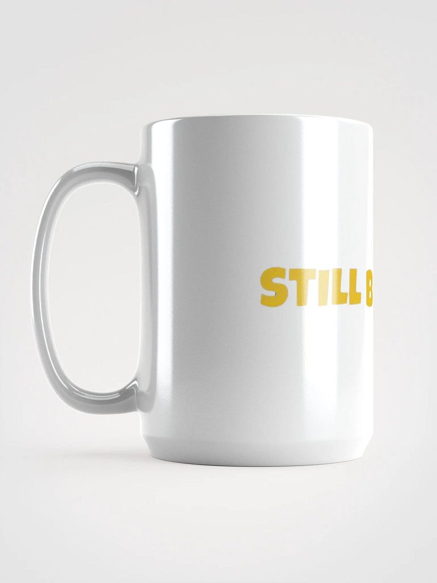 Still Bullish Coffee Mug product image (6)