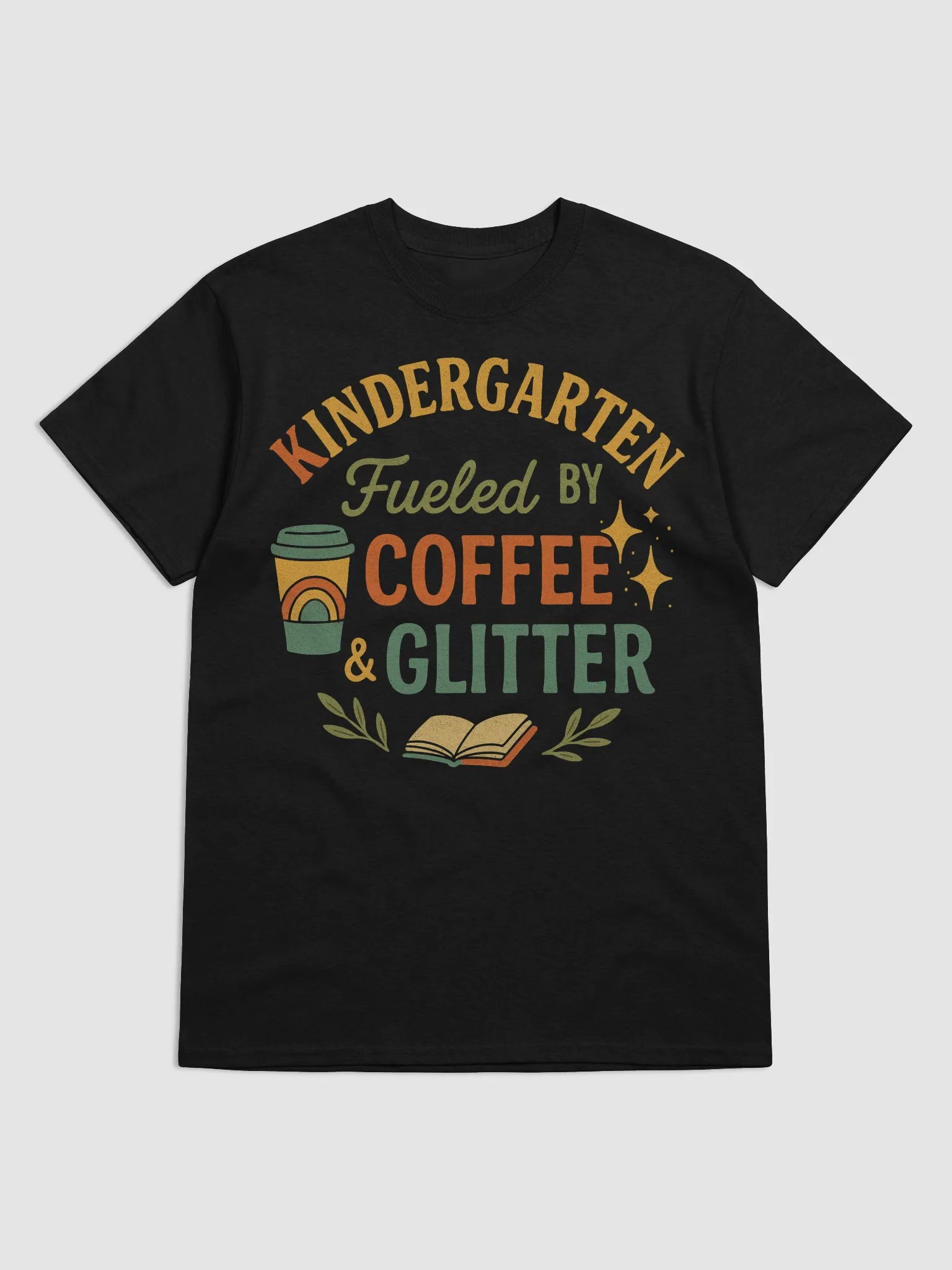 Kindergarten Fueled by Coffee & Glitter – Funny Teacher Shirt product image (11)