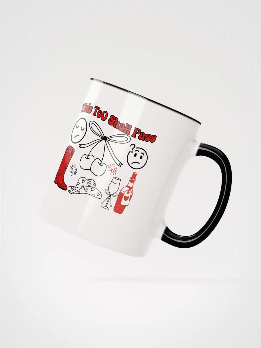 This Too Shall Pass Ceramic Mug - White product image (3)
