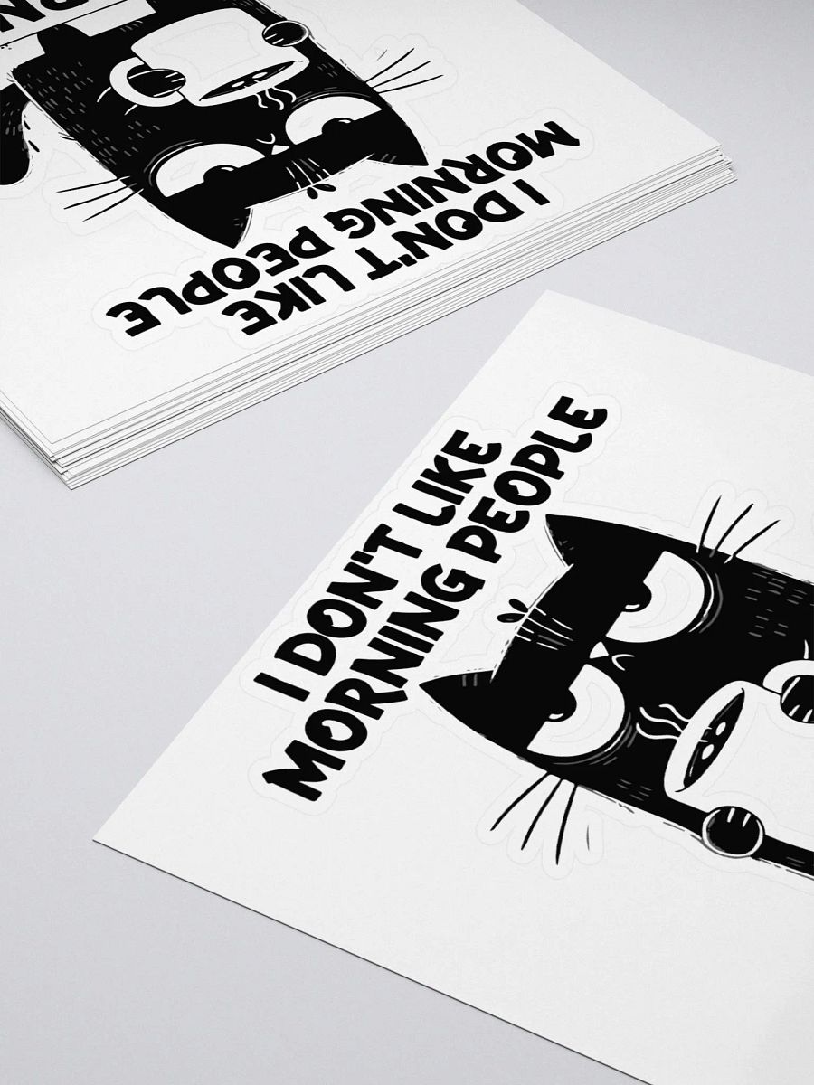 I Don’t Like Sticker product image (4)