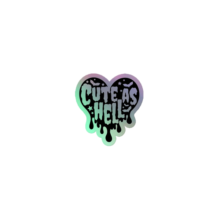 Cute As Hell Holo Sticker product image (1)