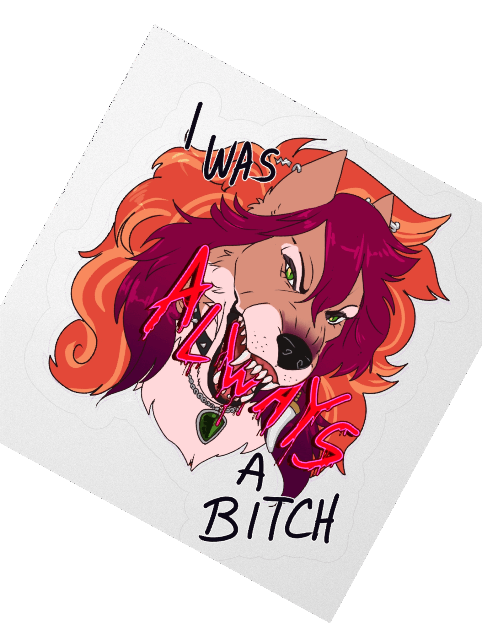 Always that B^tch - Sticker product image (5)