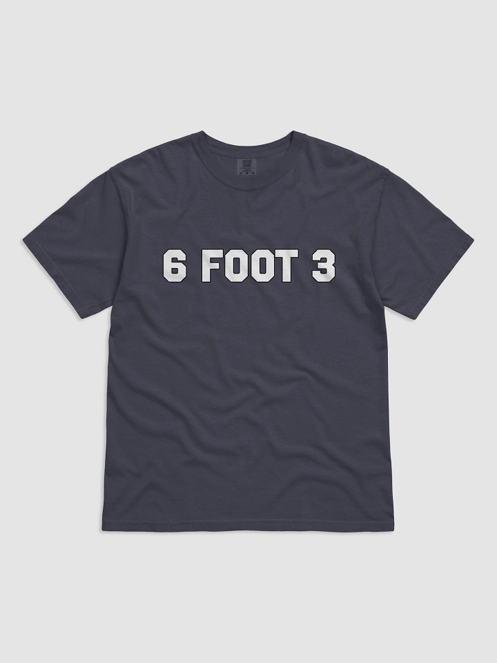 6 Foot 3 Shirt product image (2)