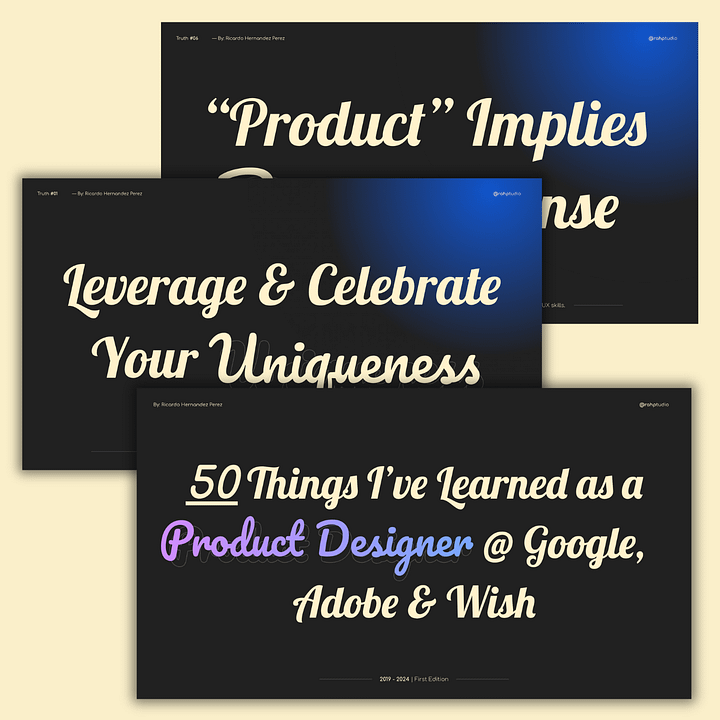 50 Things I Learned Working as a Product Designer at Google, Wish and Adobe [PDF Booklet] product image (1)
