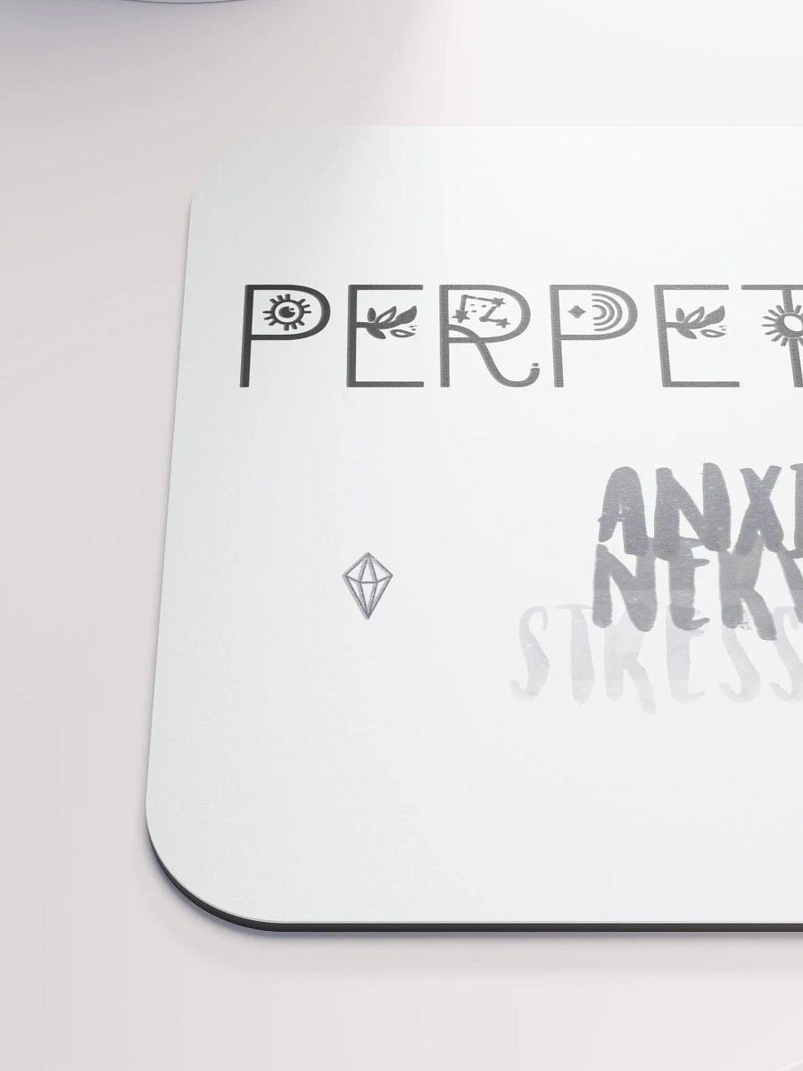 Perpetually Anxious - Mousepad product image (6)