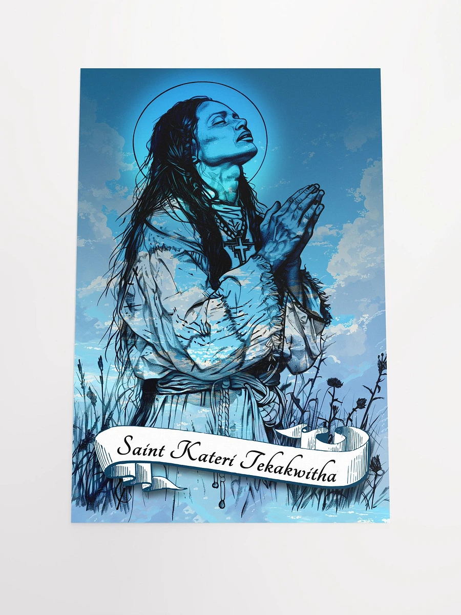 Saint Kateri Tekakwitha Patron Saint of Indigenous People, Ecology, Native Americans, People in Exile, People Who Lost Parents, Matte Poster product image (3)