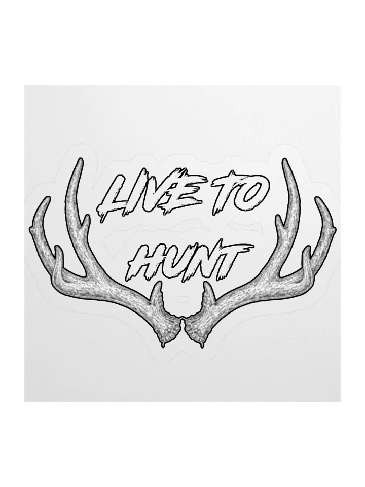 Live To Hunt Sticker product image (1)