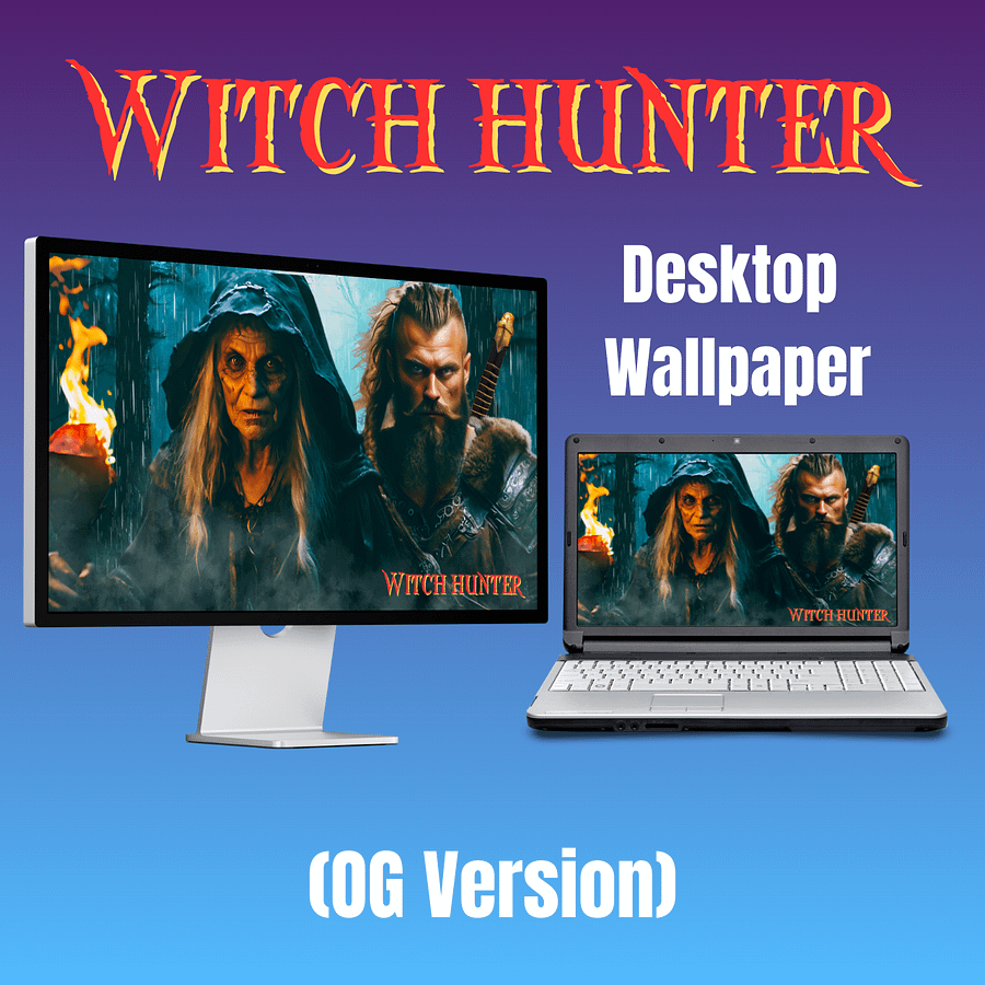 Witch Hunter - Desktop Wallpaper (OG Version) product image (1)