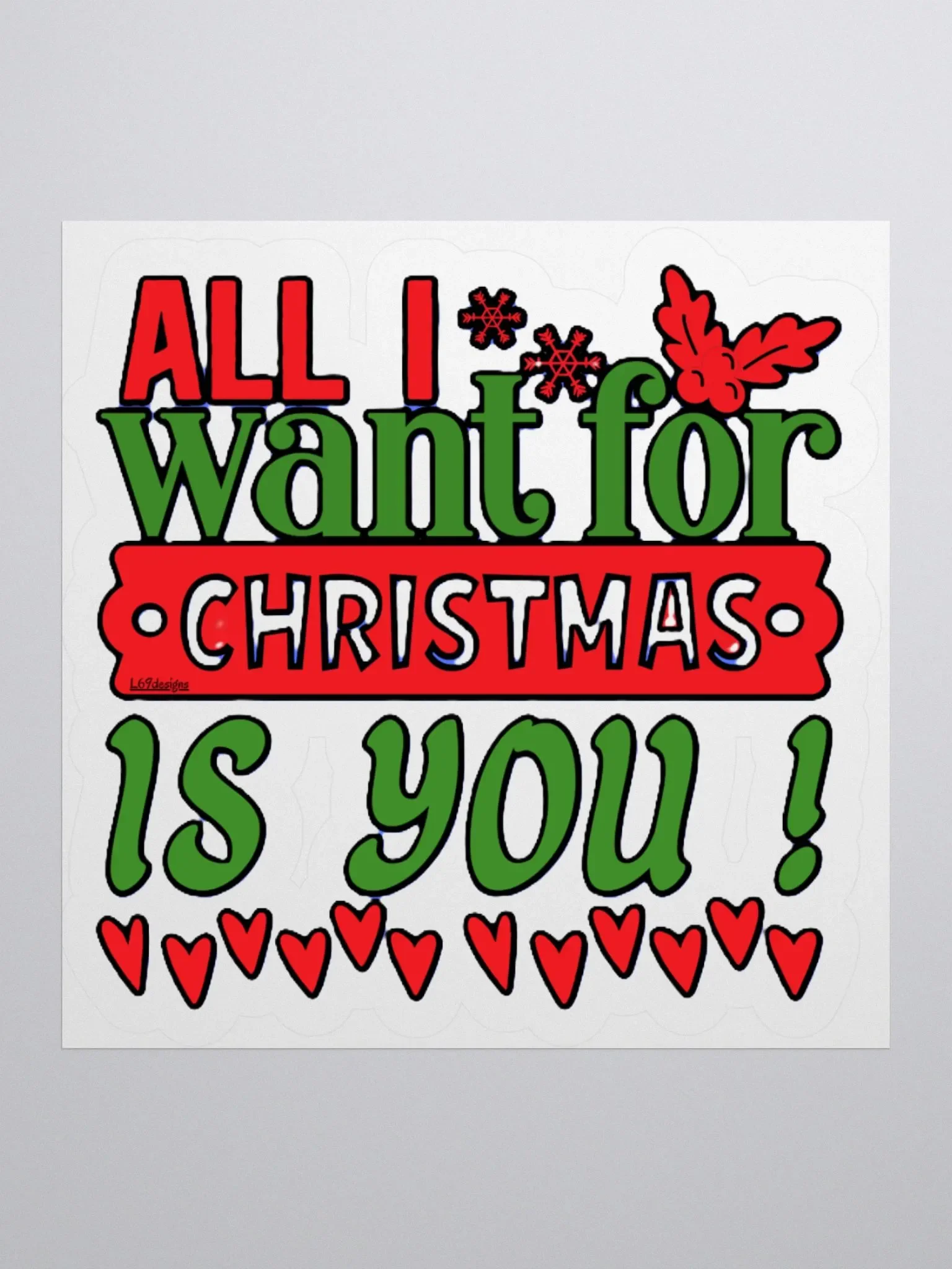 ALL I WANT FOR CHRISTMAS IS YOU! product image (1)