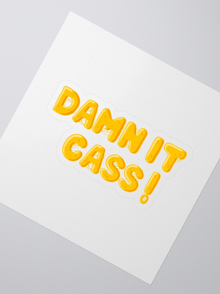 DAMN IT CASS! KISS CUT STICKER product image (2)