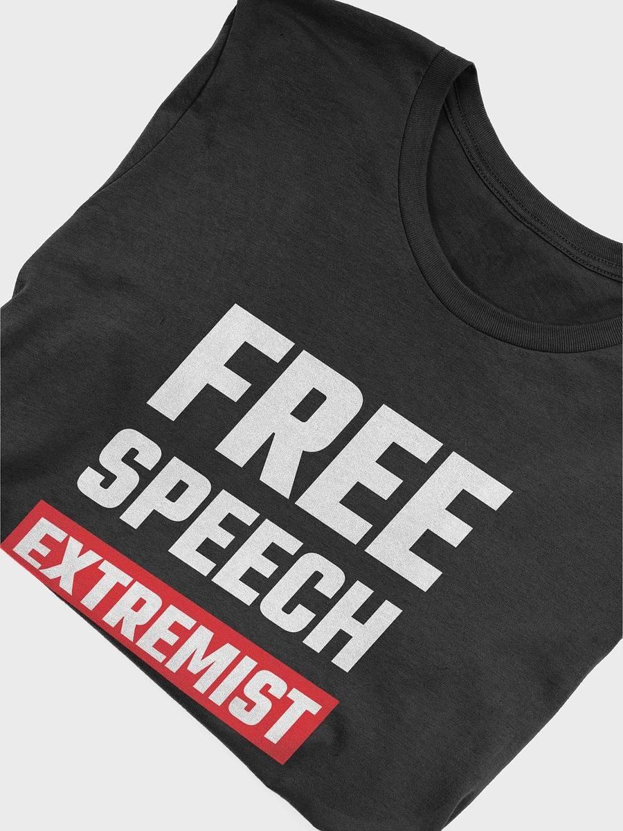 Free Speech Extremist - T-Shirt product image (5)