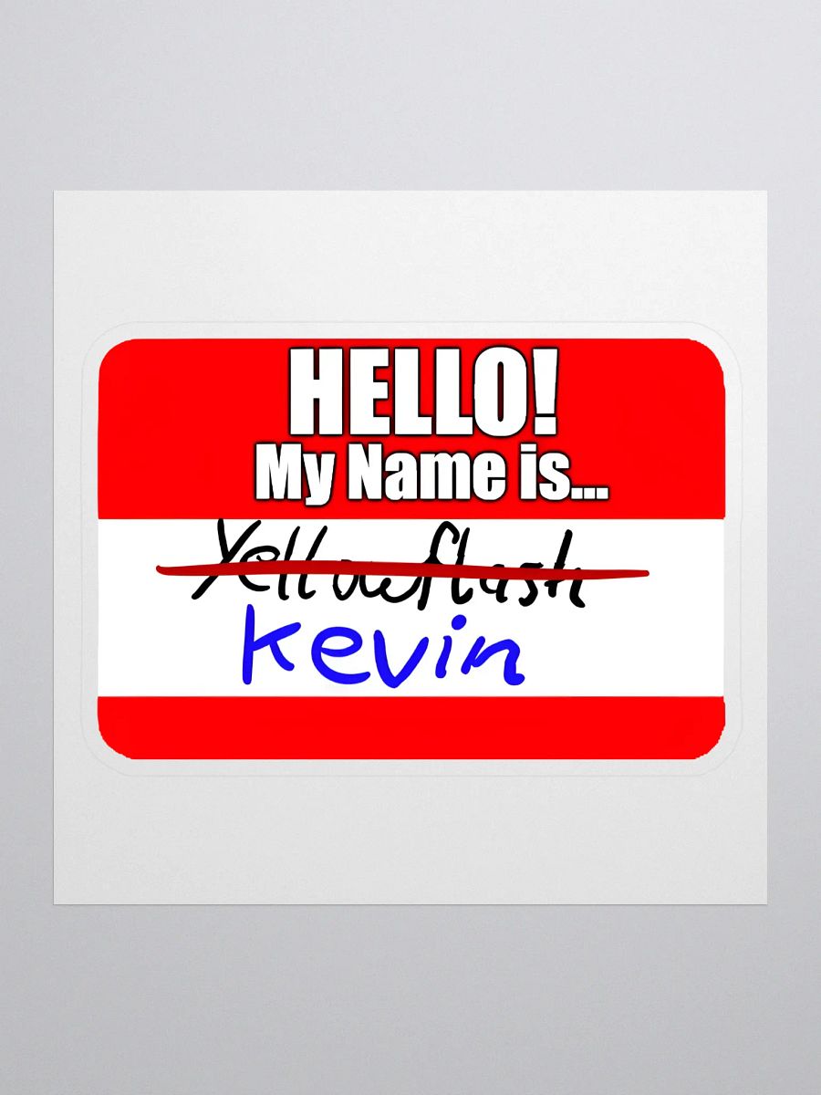 Hello My Name Is Kevin Sticker product image (1)