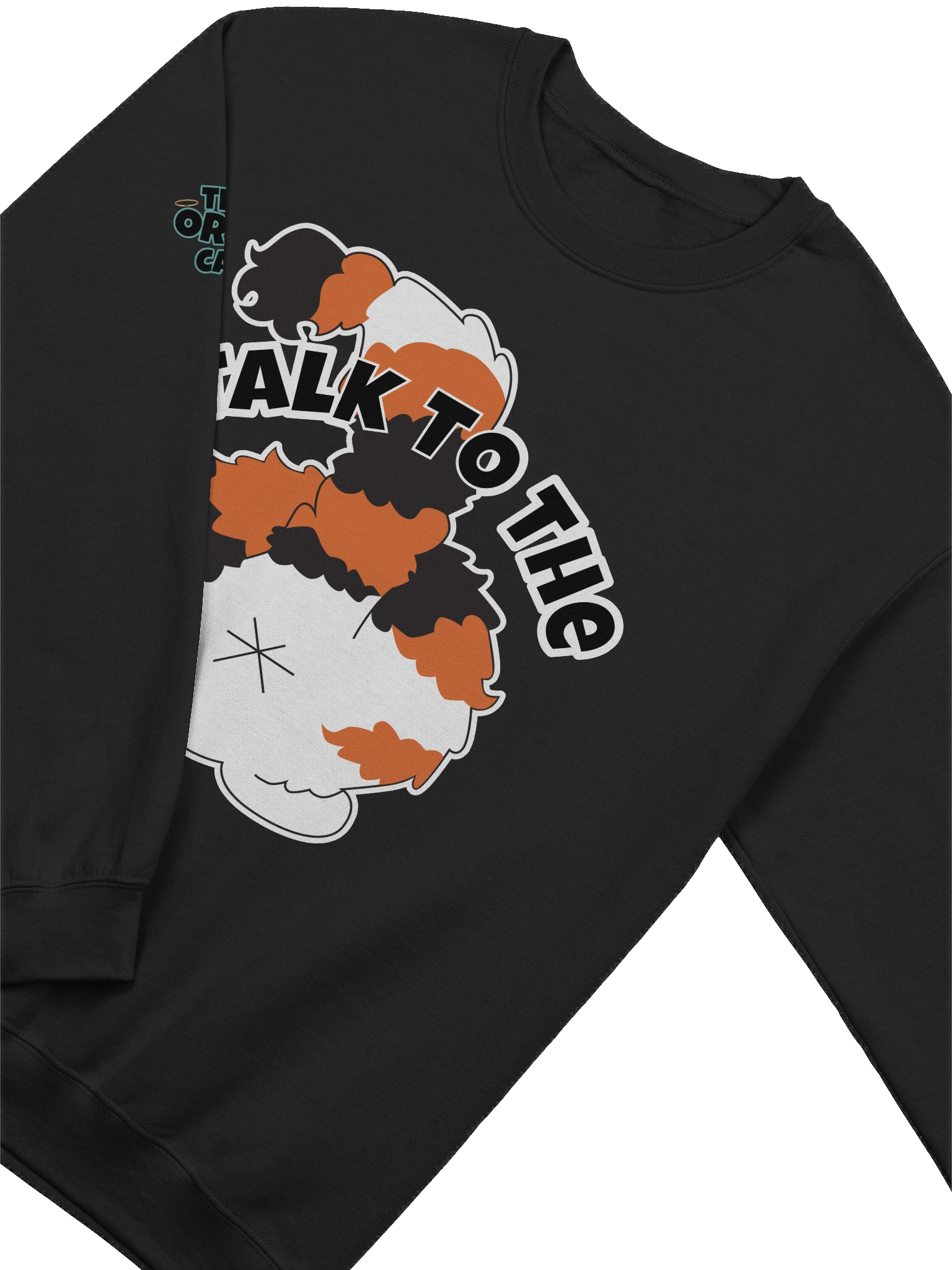 Talk To The Tooter Sweatshirt product image (3)