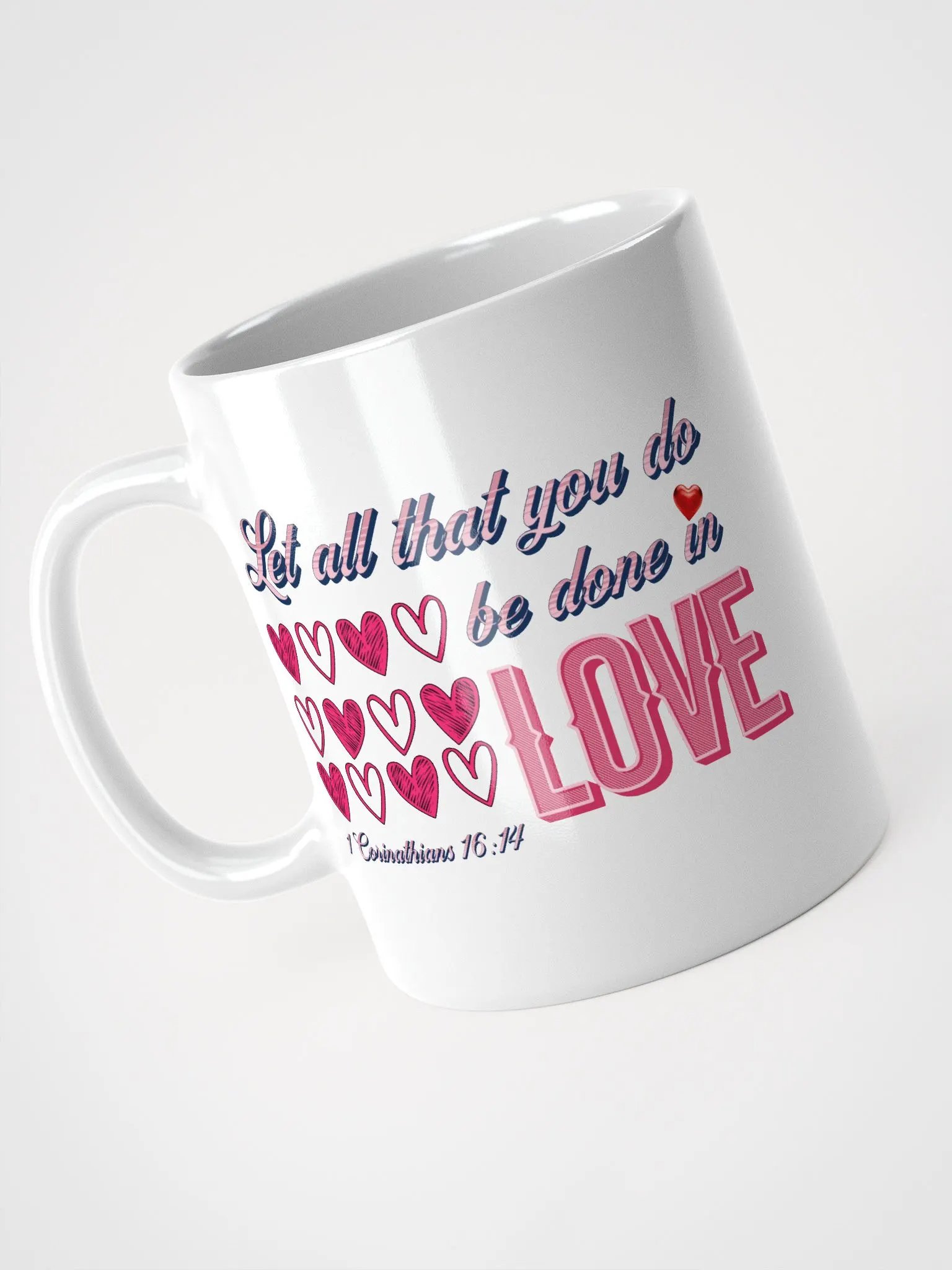 Let All That You Do Be Done In Love With Every Sip Mug product image (2)
