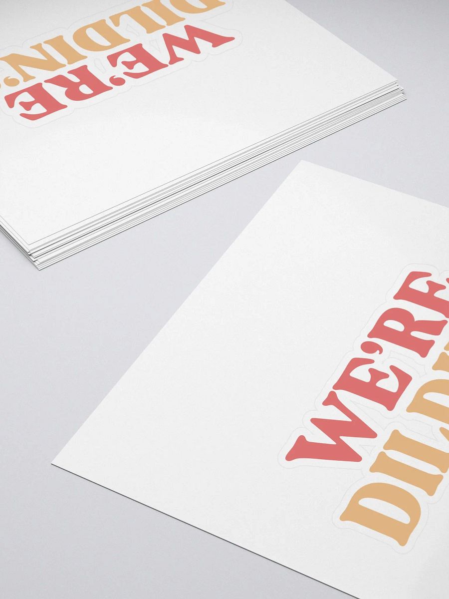 We're Dildin? product image (4)