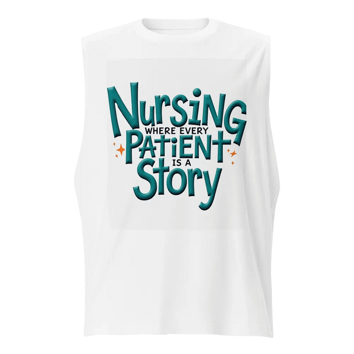 Every Patient's Story Muscle Tank product image (1)