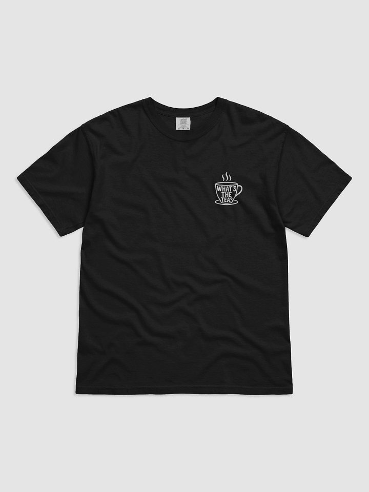 What's The Tea? T-Shirt - Black product image (1)