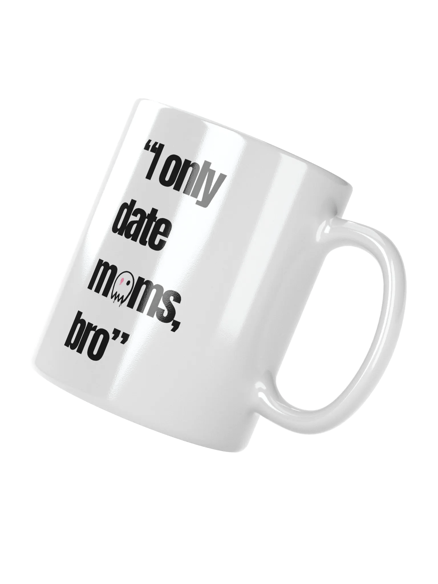 Only Moms Quote Me Mug product image (2)