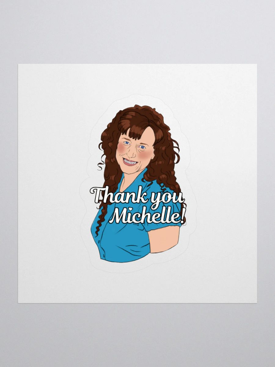 Thank U Michelle sticker product image (3)