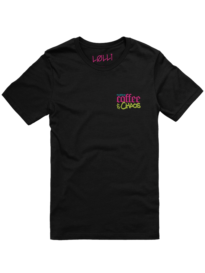 Powered by Coffee & Chaos Streetwear T-Shirt product image (1)