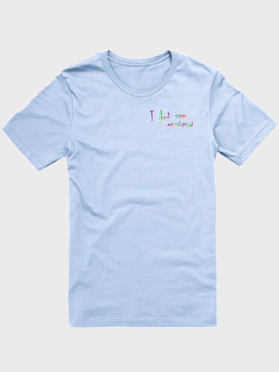 I don't speak neurotypical - tee product image (5)