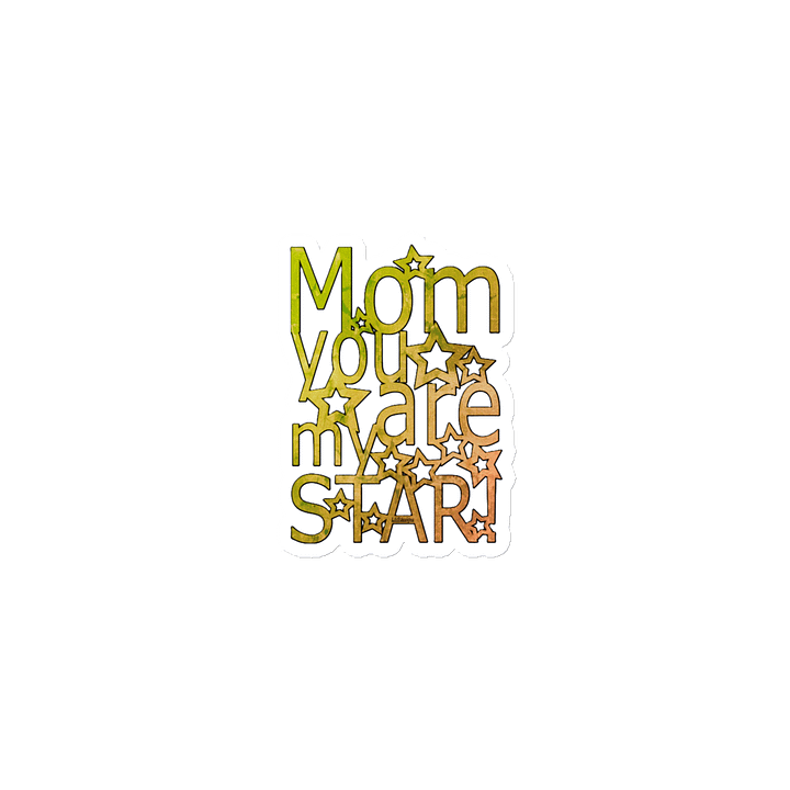 MOM, YOU ARE MY STAR product image (1)