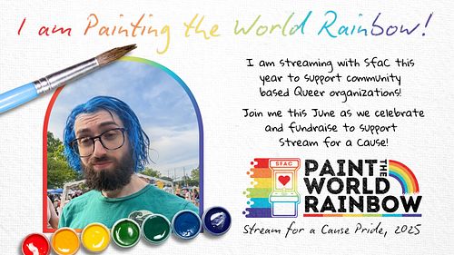 Guess what! Ill be participating in the 
@stream_for_a_cause Paint the World Rainbow fundraiser :D

Ill be posting more in Ju...