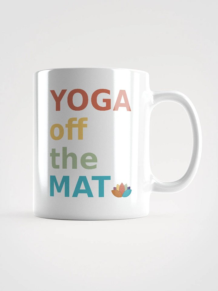 Yoga Off the Mat Ceramic Mug product image (2)