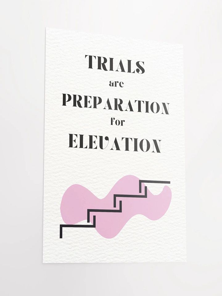 Trials to Elevation Poster Print product image (2)