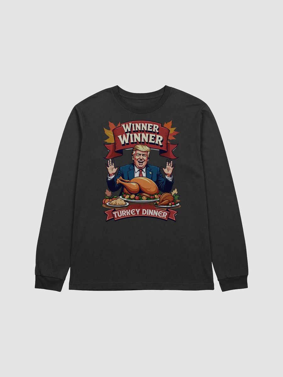 Winner Winner Turkey Dinner Long Sleeve Tee product image (6)