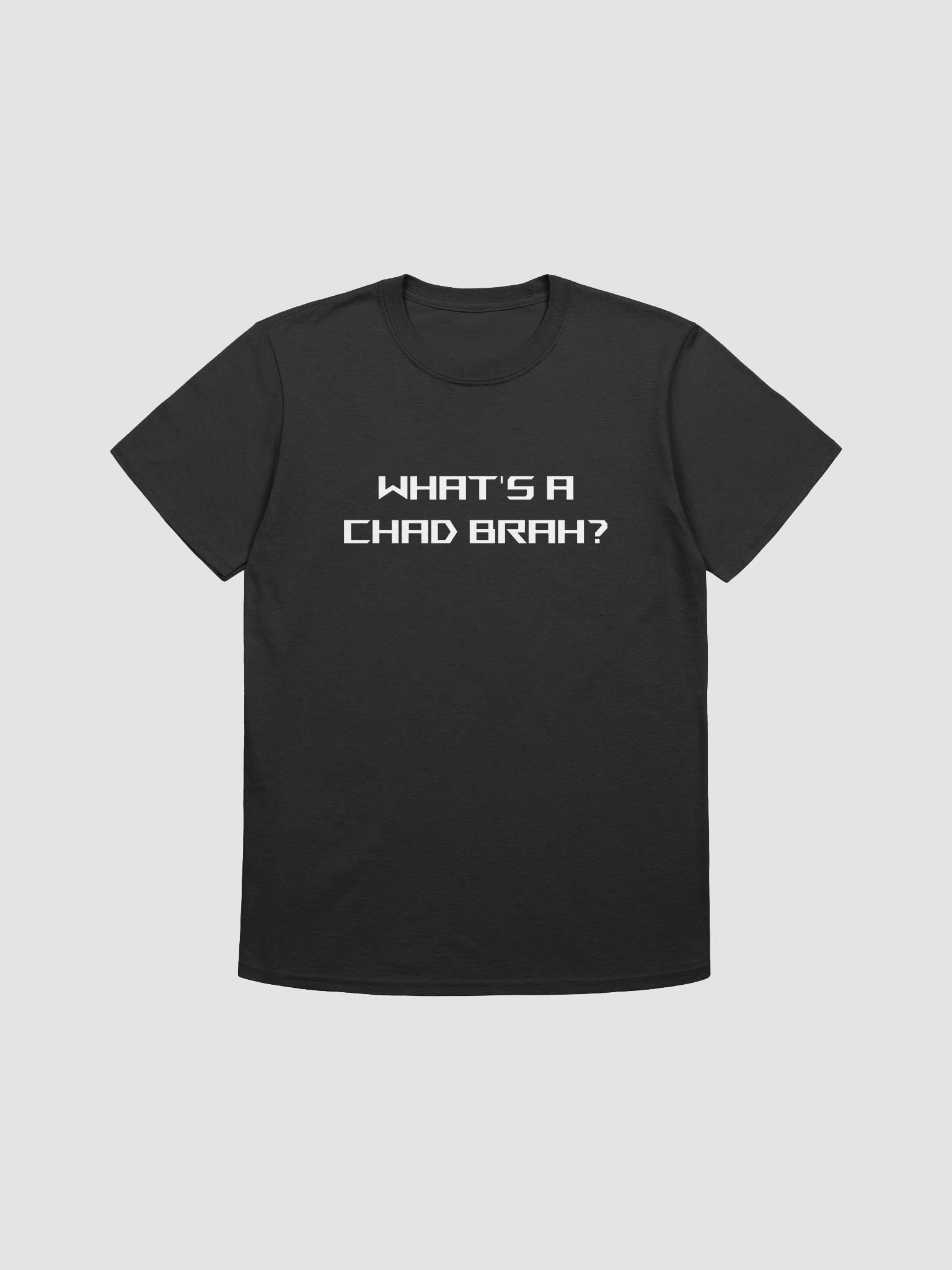 What's a Chad Brah? product image (25)