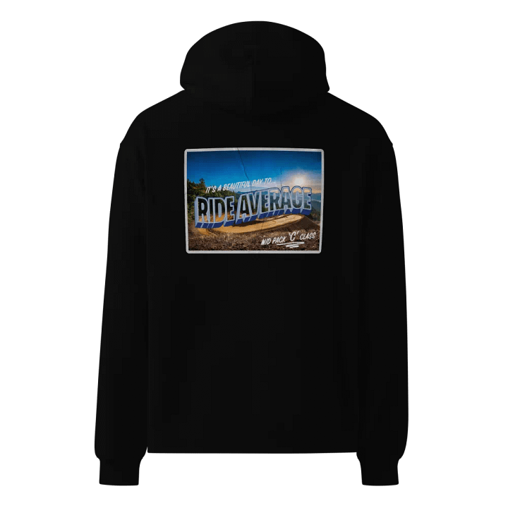 Beautiful Day To Ride Average! - Hoodie product image (1)