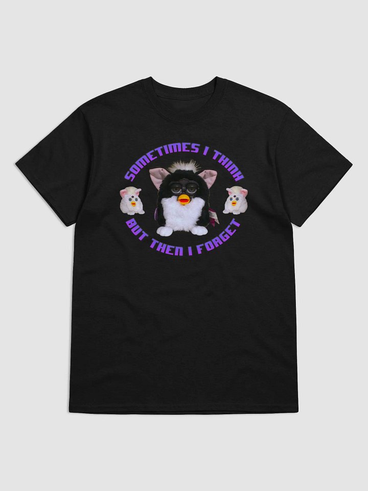 But Then I Forget Unisex T-Shirt product image (9)
