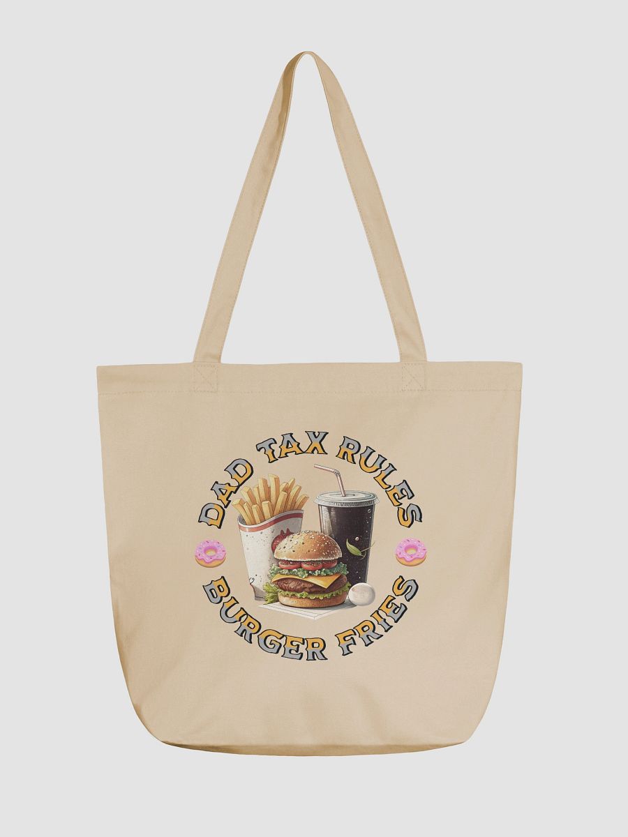 Dad Tax Rules Burgers Fries co-Friendly Tote Bag product image (5)