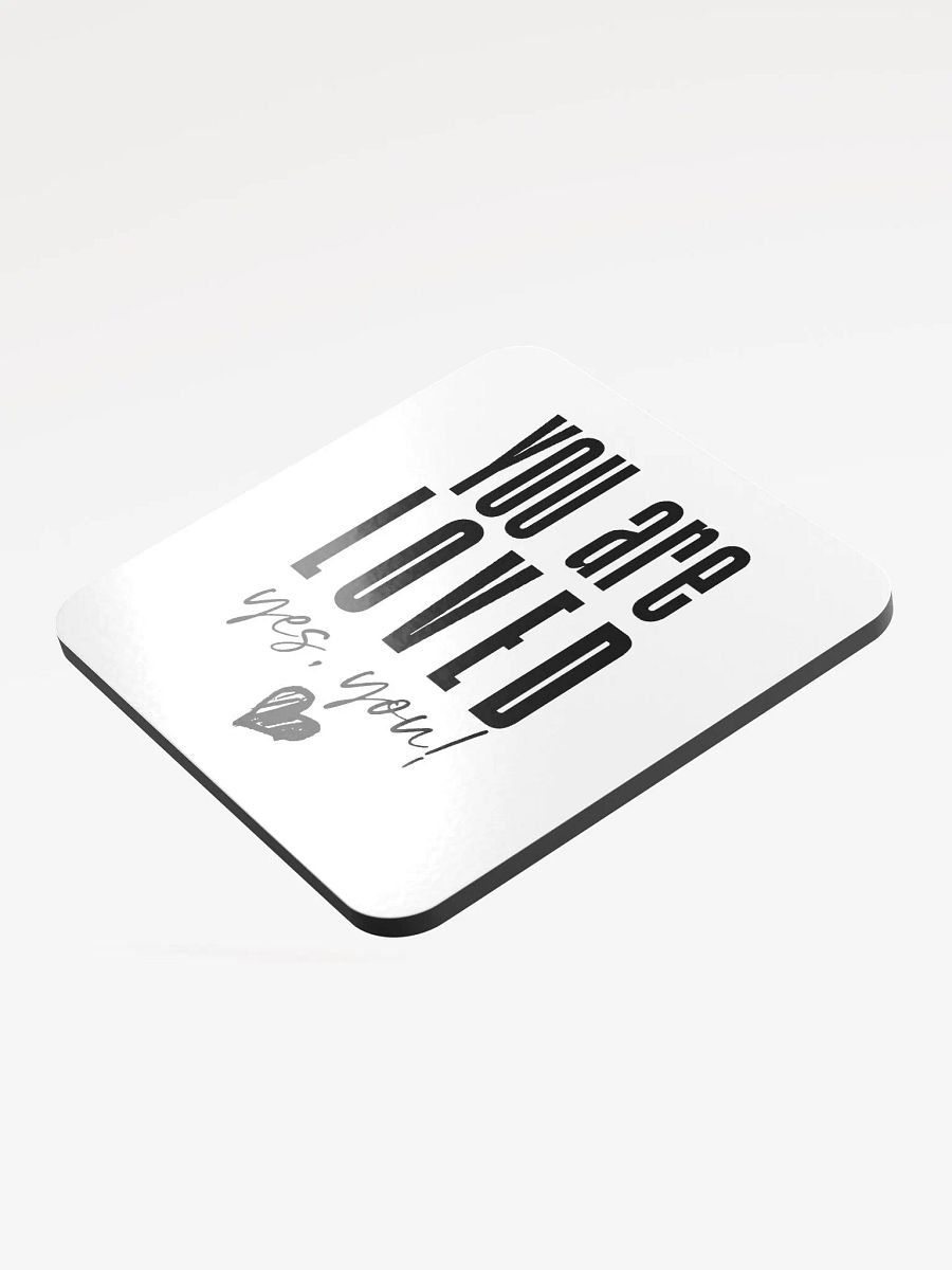 You are Loved Coaster product image (3)