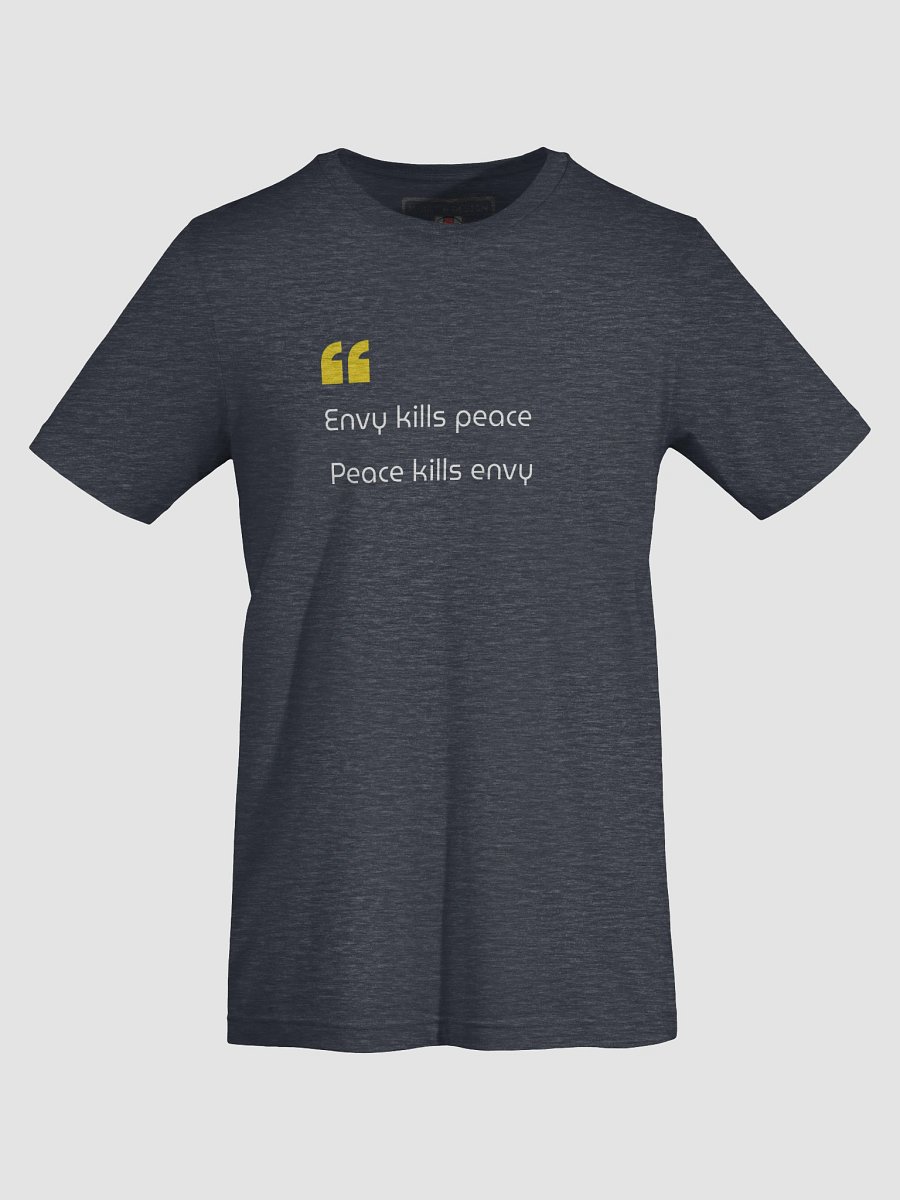 Envy Kills Peace — Protect Your Joy - T-Shirt product image (56)