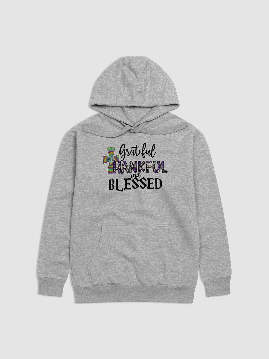 Grateful, Thankful & Blessed - Adult Hoodie product image (1)