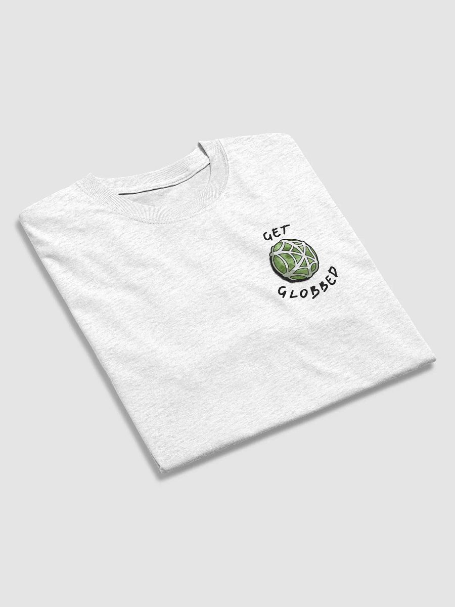 'Get Globbed' T-Shirt product image (4)