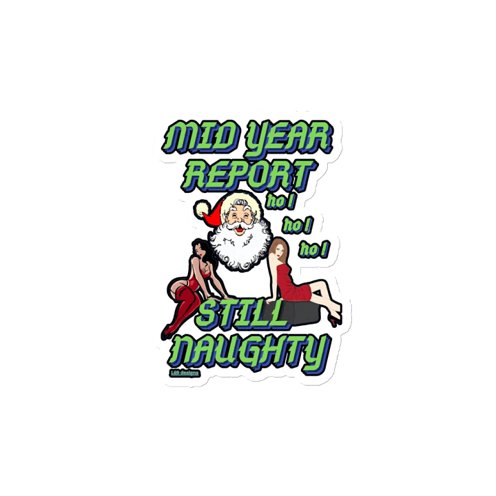 MID YEAR REPORT : STILL NAUGHTY product image (2)