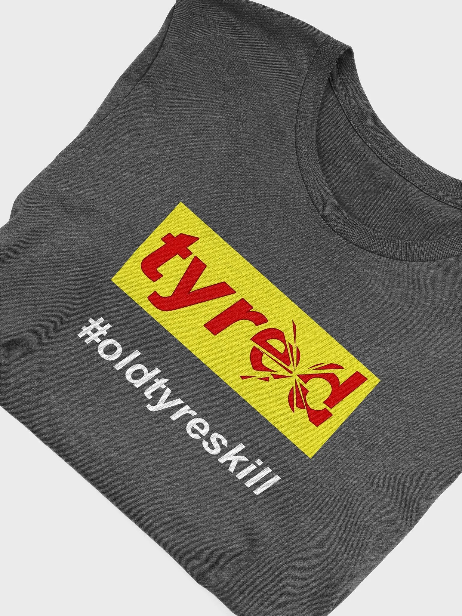 Tyred Tired Mom Old Tyre Old Skill - Unisex T-shirt Bella Canvas 3001 product image (25)